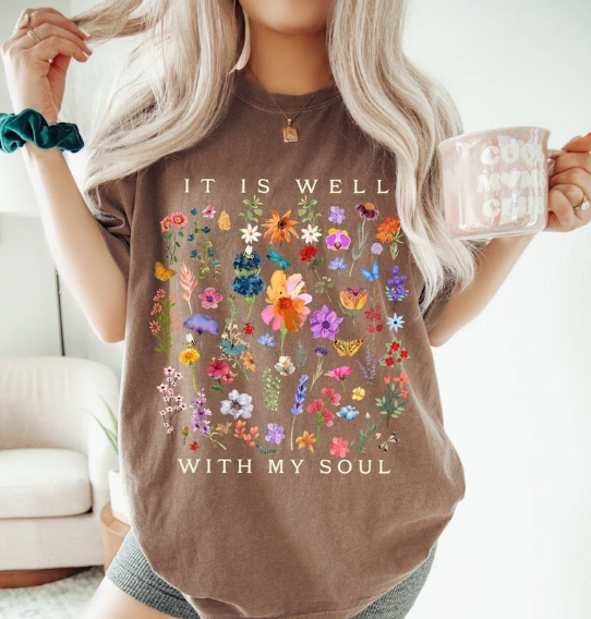 It Is Well | Wild Flowers Tee